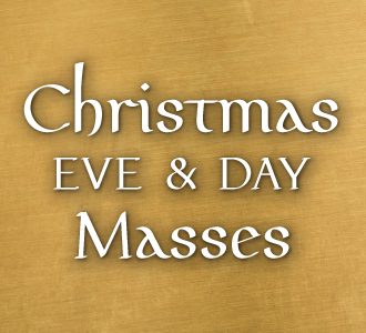 Christmas Eve & Day Masses