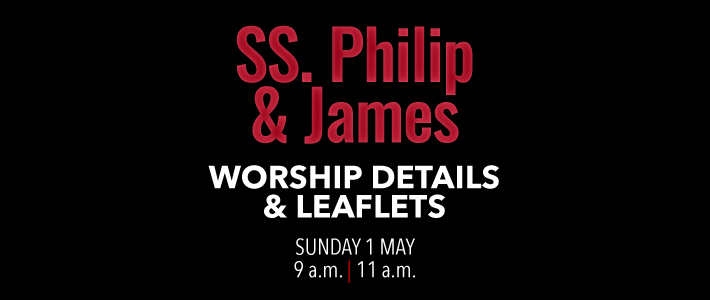Worship details for Philip and James