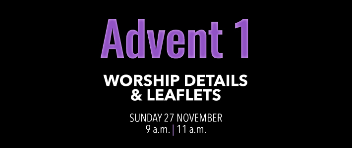 Worship details for Advent 1