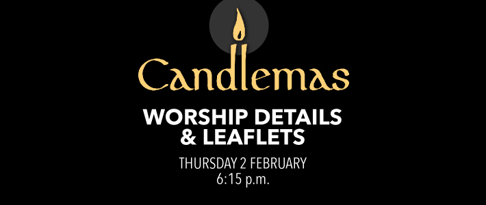 Worship details for Candlemas