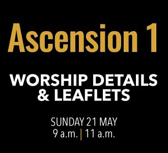 Worship details for Ascension 1