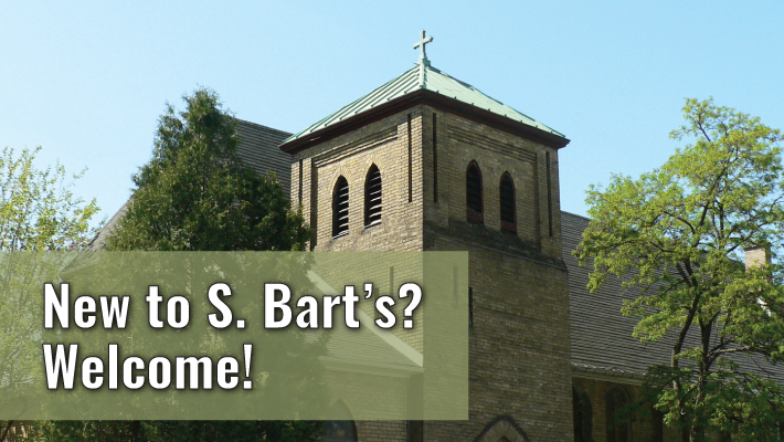 New to S. Bart's? Welcome!