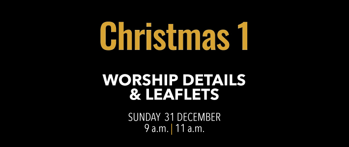 Worship details for Christmas 1
