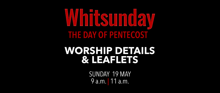 Worship details for Whitsunday