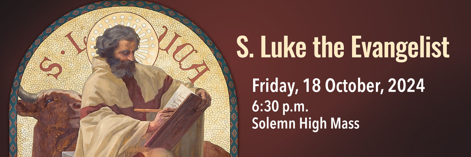 Worship details for St. Luke's Day