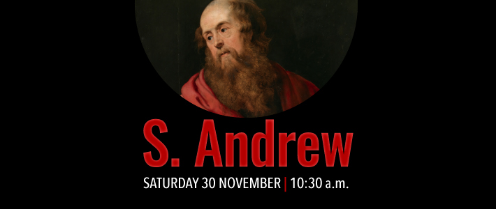 Worship details for S. Andrew the Apostle