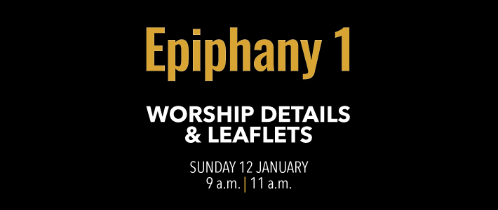 Worship detais for the first Sunday after Epiphany