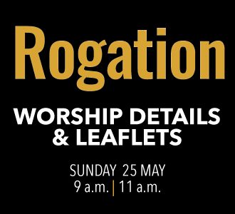 Worship details for Rogation Sunday