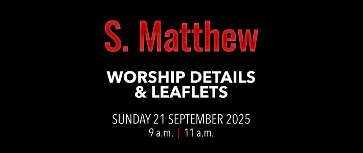 Worship details for St. Matthew
