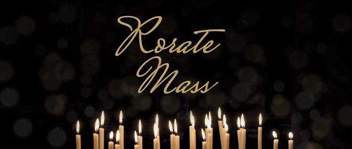 Rorate Mass