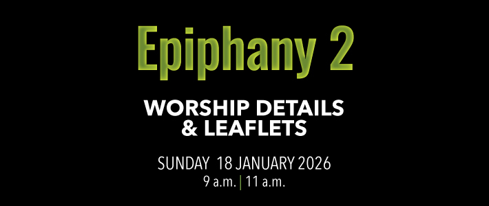 Worship details for Epiphany 2
