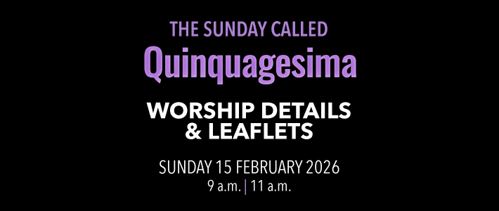 Worship details for Quinquagesima
