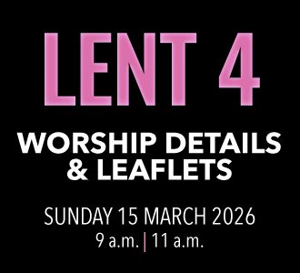 Worship details for Lent 4