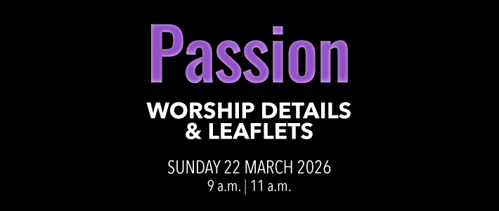 Worship details for Passion Sunday