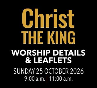 Worship details for Christ the King